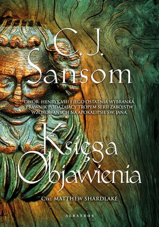 Księga objawienia C.J. Sansom - okladka książki