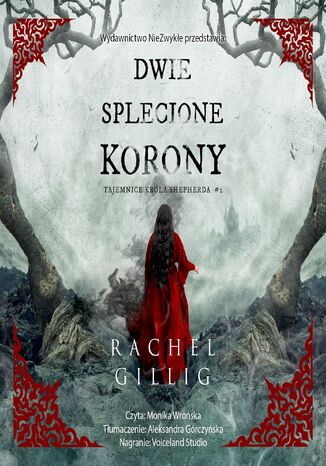 Dwie splecione korony Rachel Gillig - okladka książki