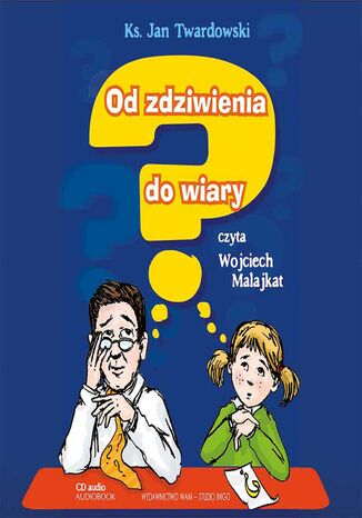 Od zdziwienia do wiary Ks. Jan Twardowski - okladka książki