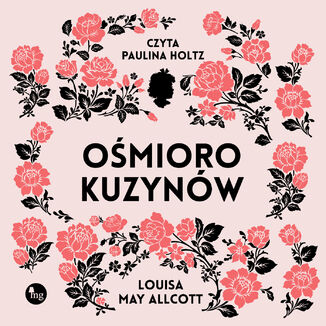 Ośmioro kuzynów Louisa May Alcott - audiobook MP3