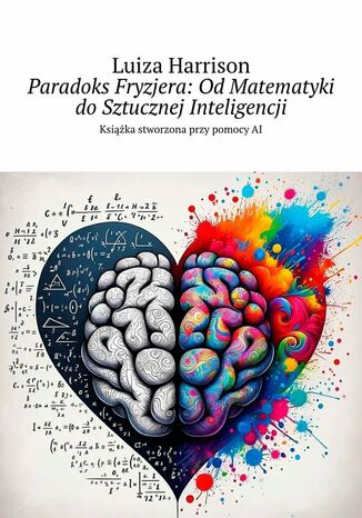 Paradoks Fryzjera: Od Matematyki do Sztucznej Inteligencji Luiza Harrison - okladka książki