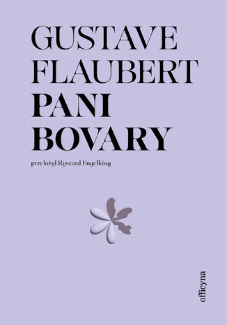 Pani Bovary Gustave Flaubert - okladka książki