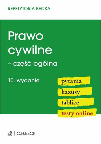 Prawo cywilne - część ogólna. Pytania. Kazusy. Tablice. Testy online Lucyna Wyciszkiewicz-Pardej - okladka książki