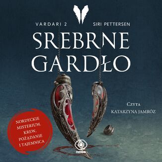 Vardari (#2). Srebrne Gardło Siri Pettersen - audiobook MP3