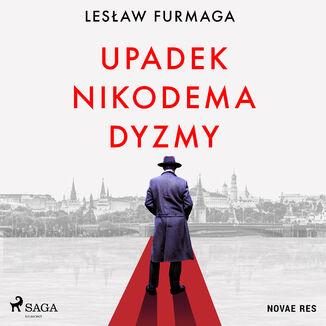 Upadek Nikodema Dyzmy Lesław Furmaga - okladka książki