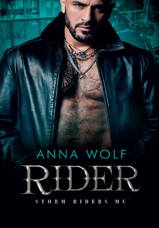 Rider. Storm Riders MC. Tom 6 Anna Wolf - okladka książki