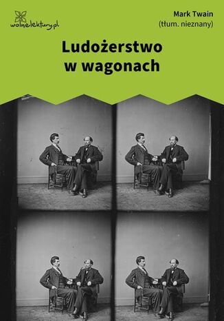 Ludożerstwo w wagonach Mark Twain - okladka książki