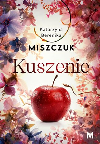 Kuszenie Katarzyna Berenika Miszczuk - okladka książki