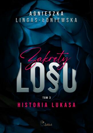 Historia Lukasa Agnieszka Lingas-Łoniewska - okladka książki