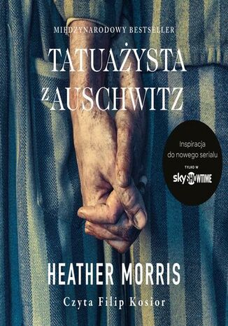 Tatuażysta z Auschwitz Heather Morris - audiobook MP3