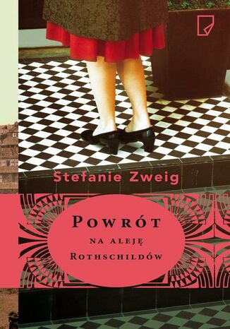 Powrót na aleję Rothschildów Stefanie Zweig - okladka książki