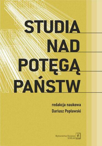 Studia nad potęgą państw Dariusz Popławski - okladka książki