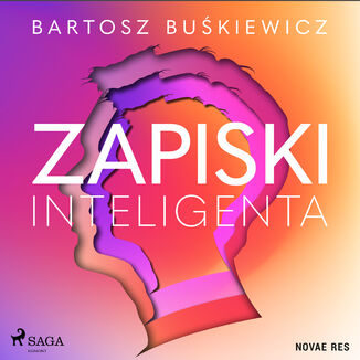 Zapiski inteligenta Bartosz Buśkiewicz - okladka książki