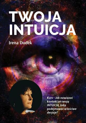 Twoja Intuicja Irena Dudek - okladka książki