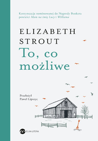 To, co możliwe (wyd. 2) Elizabeth Strout - okladka książki