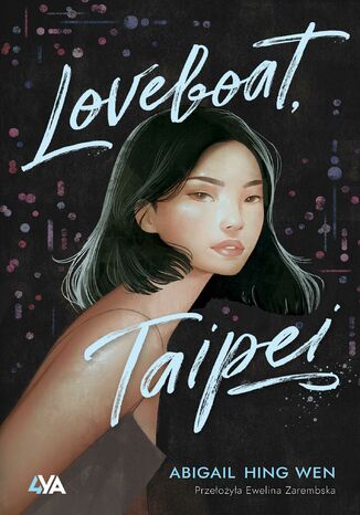 Loveboat, Taipei Abigail Hing-Wen - okladka książki