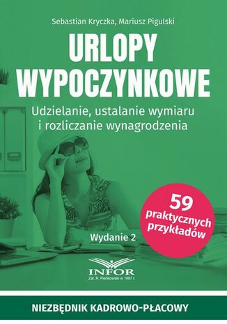 Urlopy wypoczynkowe Sebastian Kryczka, Mariusz Pigulski - okladka książki