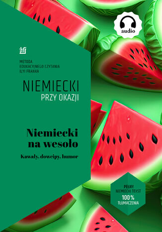 Niemiecki na wesoło. Kawały, dowcipy, humor Ilya Frank - okladka książki