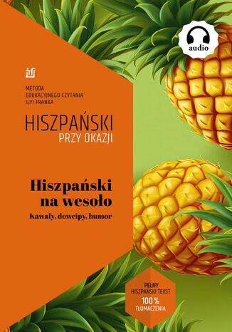 Hiszpański na wesoło. Kawały, dowcipy, humor Ilya Frank - okladka książki