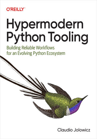 Hypermodern Python Tooling Claudio Jolowicz - okladka książki