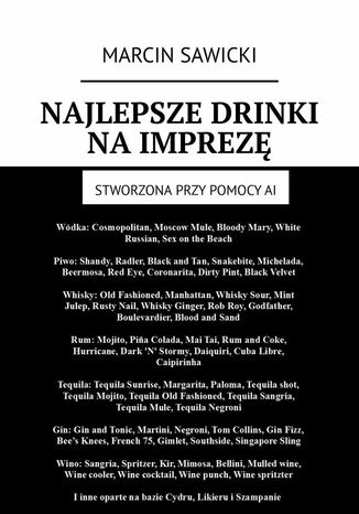 Najlepsze drinki na imprezę Marcin Sawicki - okladka książki