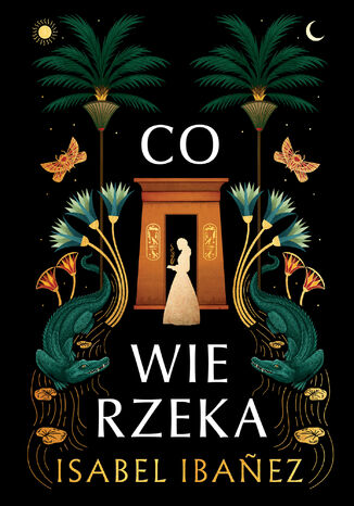 Co wie rzeka Isabel Ibanez - okladka książki