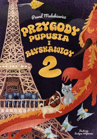 Przygody Pupusia i Błyskawicy 2 Paweł Malukiewicz - okladka książki