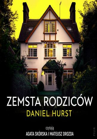 Zemsta rodziców Daniel Hurst - audiobook MP3