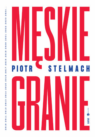 Męskie Granie Piotr Stelmach - okladka książki