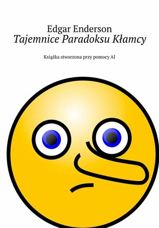 Tajemnice Paradoksu Kłamcy Edgar Enderson - okladka książki