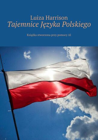 Tajemnice Języka Polskiego Luiza Harrison - okladka książki