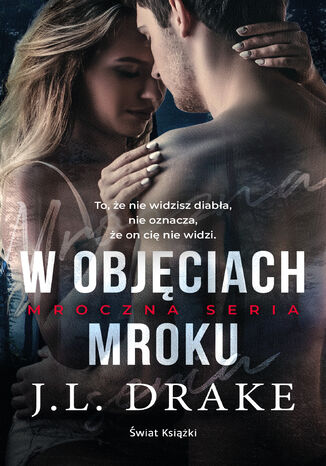 W objęciach mroku J.L. Drake - okladka książki