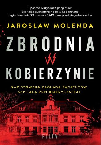 Zbrodnia w Kobierzynie Jarosław Molenda - okladka książki