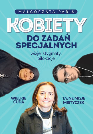 Kobiety do zadań specjalnych Małgorzata Pabis - okladka książki