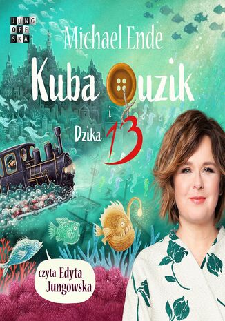 Kuba Guzik i Dzika Trzynastka Michael Ende - okladka książki