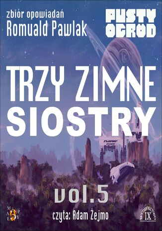 Trzy Zimne Siostry Romuald Pawlak - okladka książki