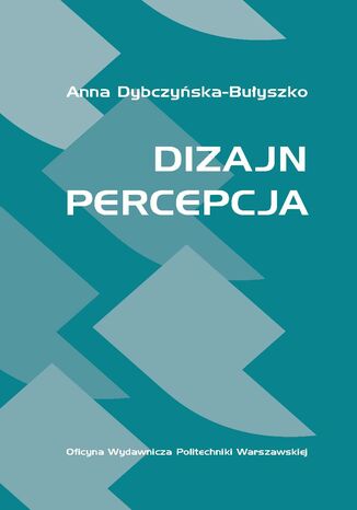 Dizajn: Percepcja Anna Dybczyńska-Bułyszko - okladka książki