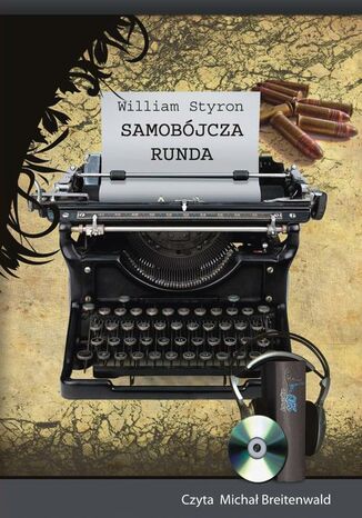 Sambójcza runda William Styron - okladka książki