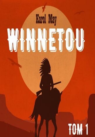 Winnetou Tom 1 Karol May - okladka książki