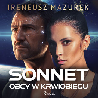 Sonnet. Obcy w krwiobiegu (#1) Ireneusz Mazurek - okladka książki