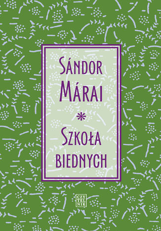 Szkoła biednych Sándor Márai - okladka książki