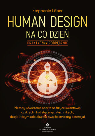 Human Design na co dzień Stephanie Lober - okladka książki