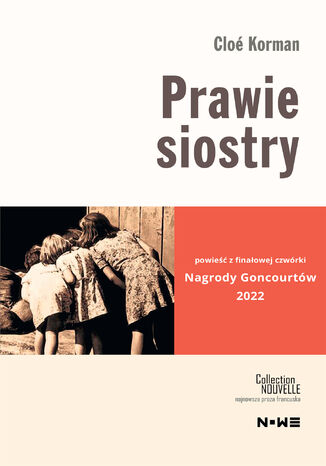 Prawie siostry Cloé Korman - okladka książki