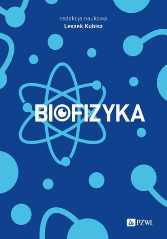 Biofizyka Leszek Kubisz - okladka książki