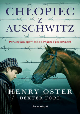 Chłopiec z Auschwitz Henry Oster, Dexter Ford - okladka książki