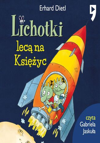 Lichotki lecą na Księżyc. Tom 2 Erhard Dietl - audiobook MP3