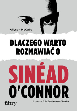 Dlaczego warto rozmawiać o Sinéad O'Connor Allyson McCabe - okladka książki