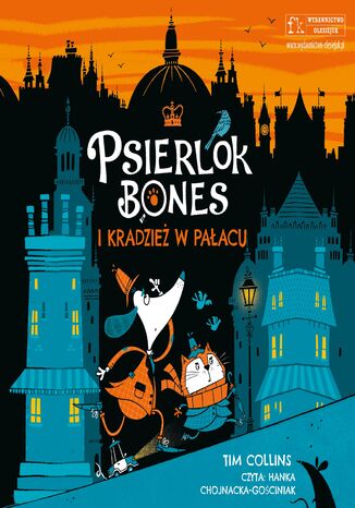 Psierlok Bones i kradzież w pałacu Tim Collins - okladka książki