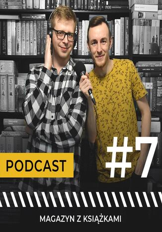 #7 Książki dobre, bo polskie! - Magazyn z książkami- podcast Maciej Januchowski, Jerzy Bandel - okladka książki