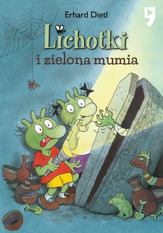 Lichotki i zielona mumia. Tom 4 Erhard Dietl - okladka książki